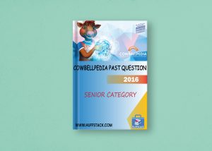 2016 Senior Cowbellpedia Mathematics Examination Question Papers